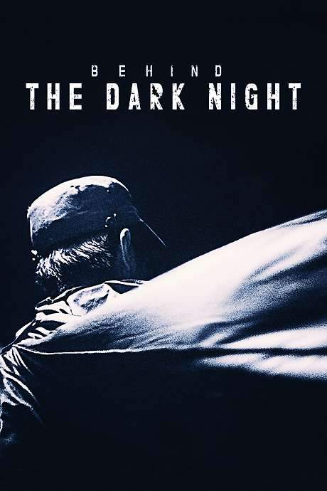 Behind the Dark Night (2017) movie poster