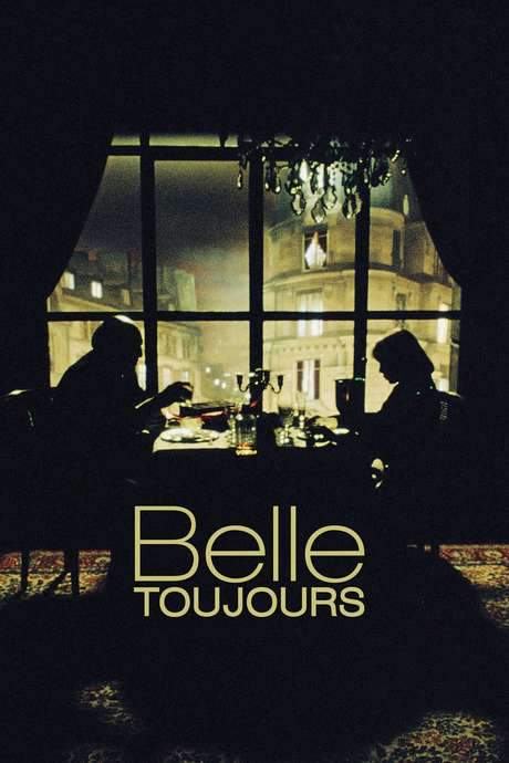 Belle Toujours (2006) movie poster