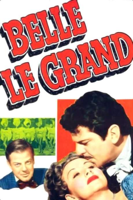 Belle Le Grand (1951) movie poster