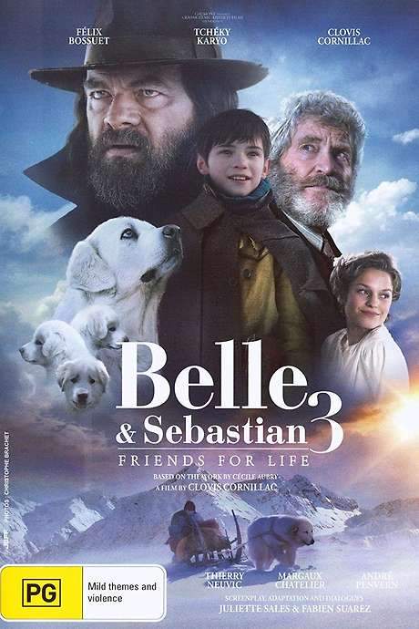 Belle and Sebastian 3: The Last Chapter (2017) movie poster
