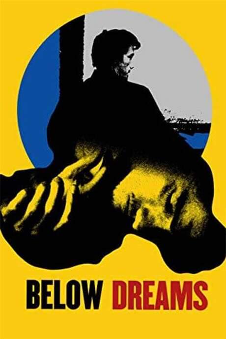 Below Dreams (2014) movie poster