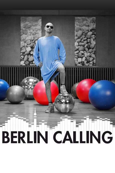 Berlin Calling (2008) movie poster