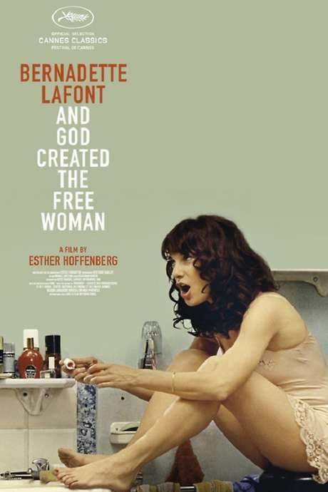 Bernadette Lafont: And God Created the Free Woman (2016) movie poster