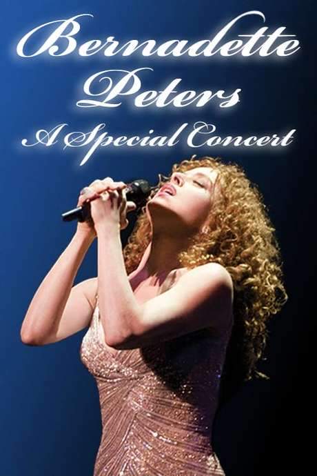 Bernadette Peters: A Special Concert (2020) movie poster