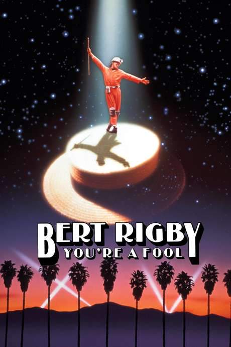 Bert Rigby, You’re a Fool (1989) movie poster