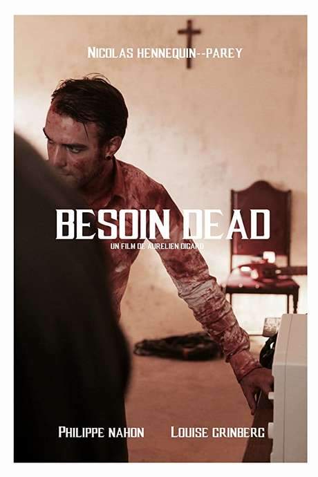 Besoin Dead (2017) movie poster