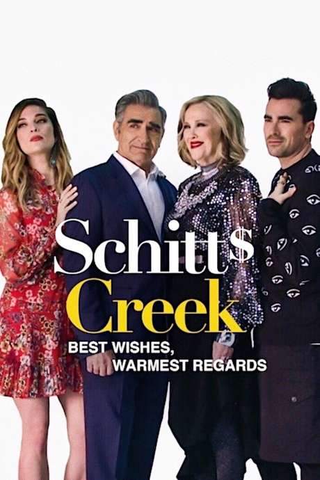 Best Wishes, Warmest Regards: A Schitt’s Creek Farewell (2020) movie poster