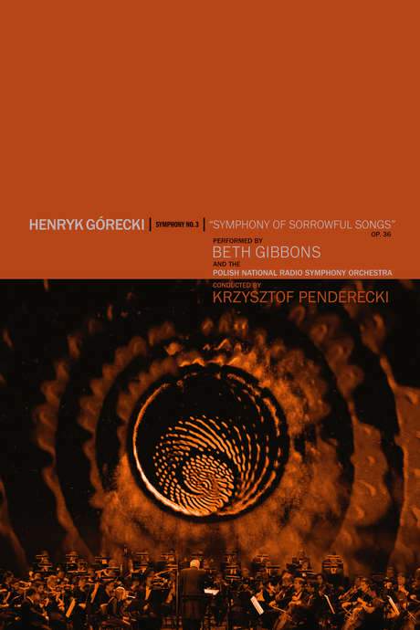 Beth Gibbons: Henryk Górecki: Symphony No. 3 (Symphony of Sorrowful Songs) (2019) movie poster