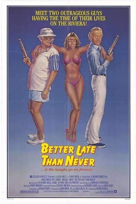 Better Late Than Never (1983) movie poster