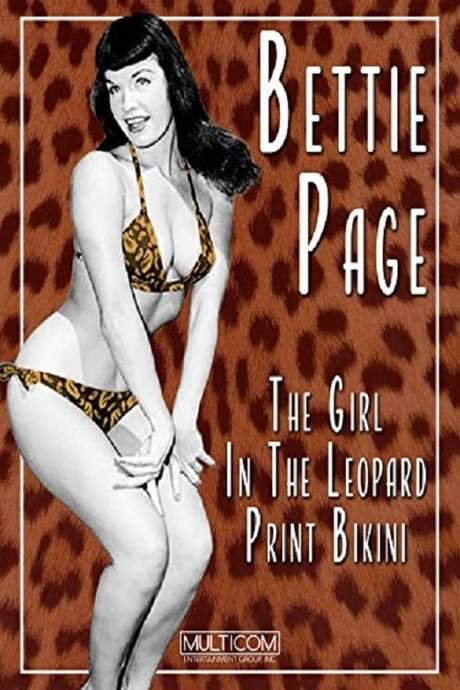 Bettie Page: The Girl in the Leopard Print Bikini (2004) movie poster