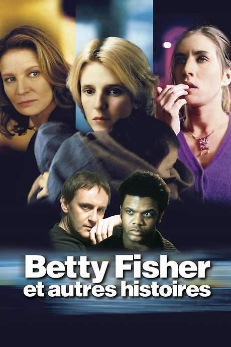Betty Fisher and Other Stories (2001) movie poster