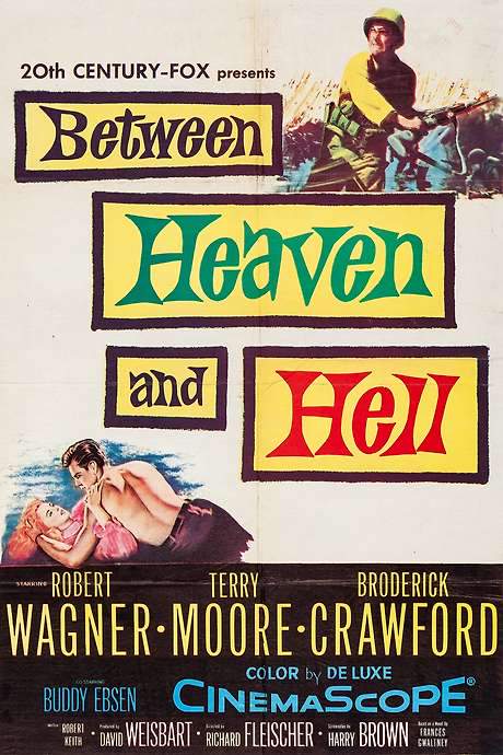 Between Heaven and Hell (1956) movie poster