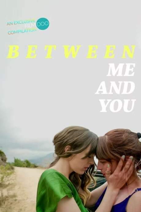 Between Me and You (2021) movie poster