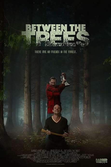 Between the Trees (2018) movie poster
