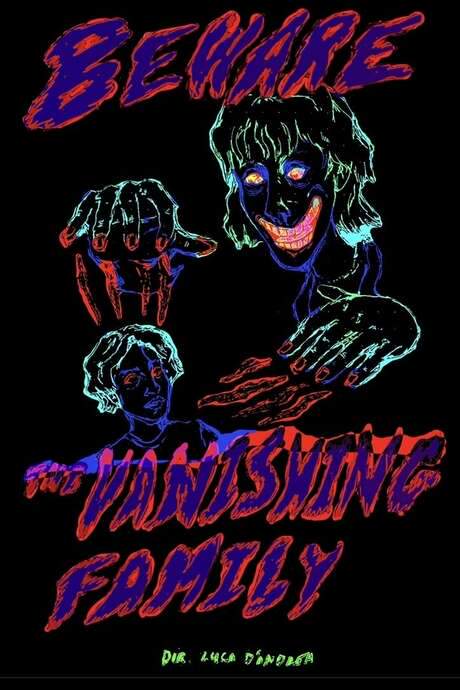 Beware! The Vanishing Family (2021) movie poster