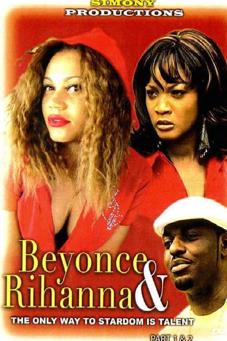 Beyonce & Rihanna (2008) movie poster