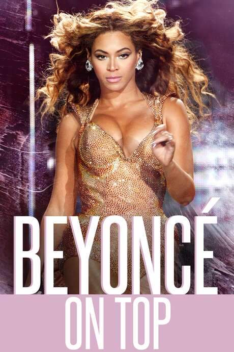 Beyonce: On Top (2018) movie poster