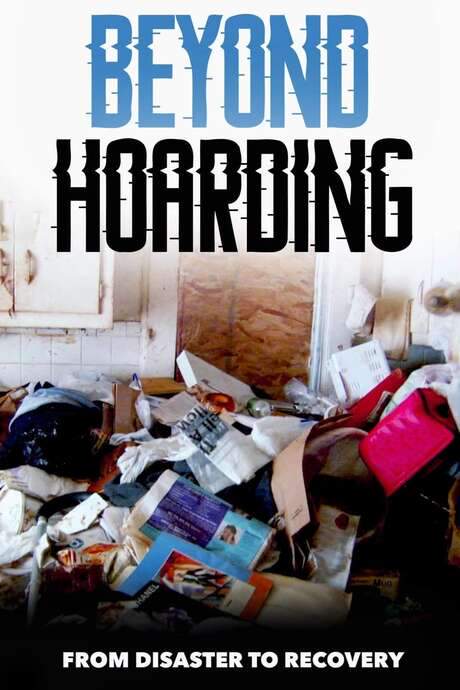 Beyond Hoarding (2019) movie poster