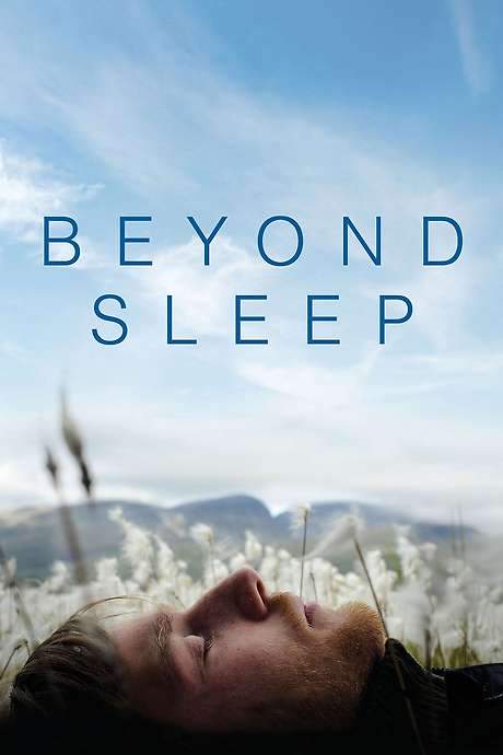 Beyond Sleep (2016) movie poster