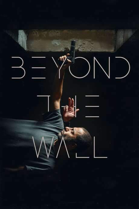 Beyond The Wall (2022) movie poster