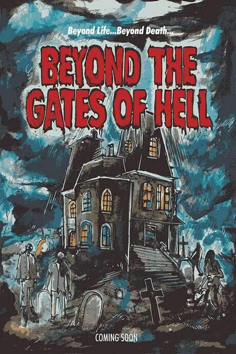 Beyond the Gates of Hell (2022) movie poster