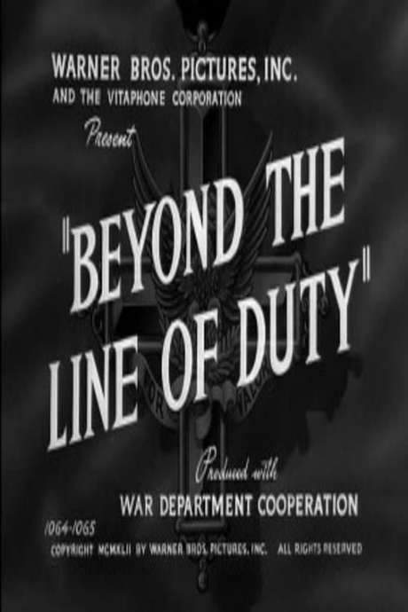 Beyond the Line of Duty (1942) movie poster