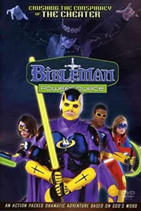 Bibleman Powersource: Crushing The Conspiracy Of The Cheater (2007) movie poster