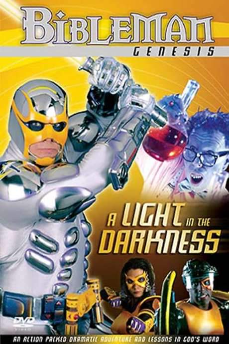 Bibleman: A Light in the Darkness (2003) movie poster