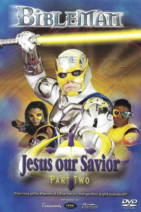 Bibleman: Jesus Our Savior (2002) movie poster