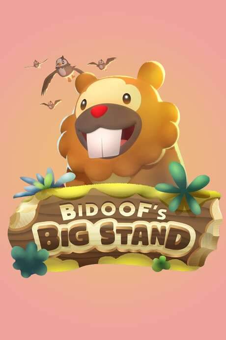 Bidoof’s Big Stand (2022) movie poster