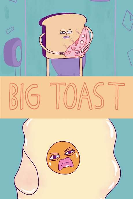 Big Toast (2018) movie poster