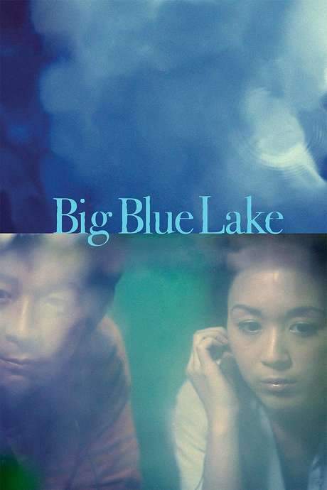 Big Blue Lake (2011) movie poster