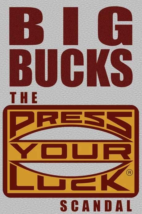 Big Bucks: The Press Your Luck Scandal (2003) movie poster