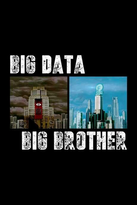Big Data, Big Brother (2020) movie poster