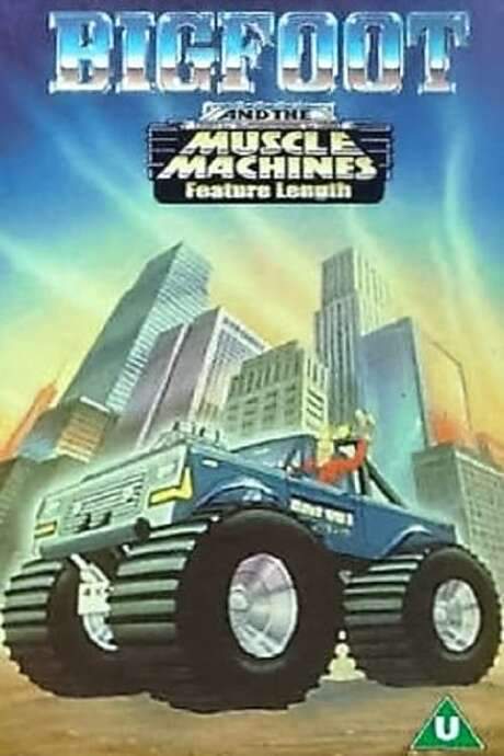 Big Foot And The Muscle Machines (1985) movie poster