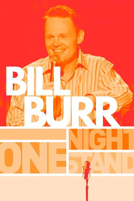 Bill Burr: One Night Stand (2005) movie poster