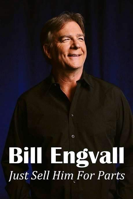 Bill Engvall: Just Sell Him for Parts (2016) movie poster