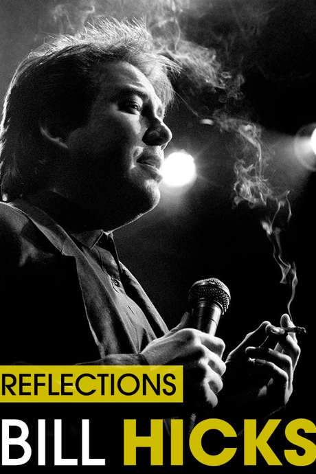 Bill Hicks: Reflections (2015) movie poster