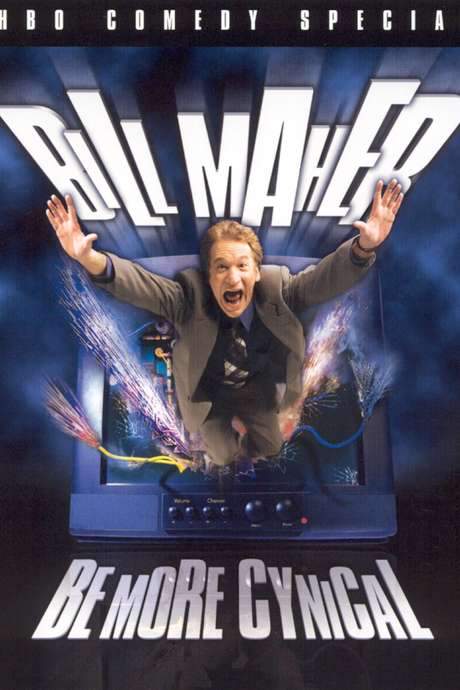 Bill Maher: Be More Cynical (2000) movie poster