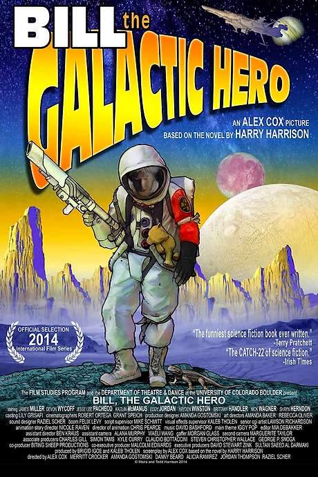 Bill the Galactic Hero (2014) movie poster