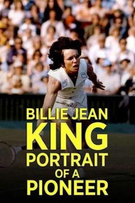 Billie Jean King: Portrait of a Pioneer (2006) movie poster