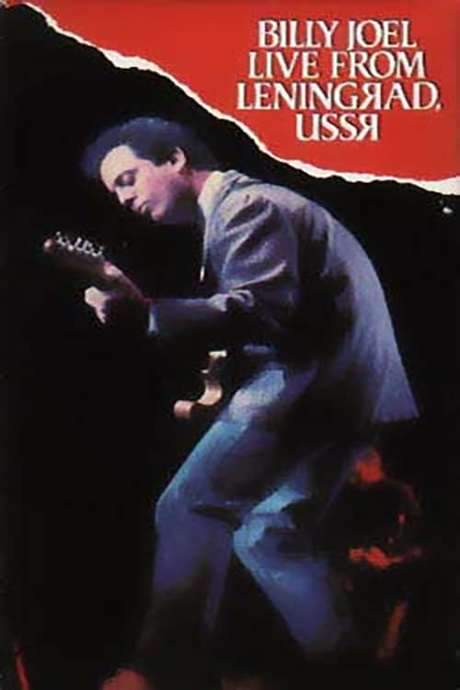 Billy Joel: Live in Leningrad (1987) movie poster