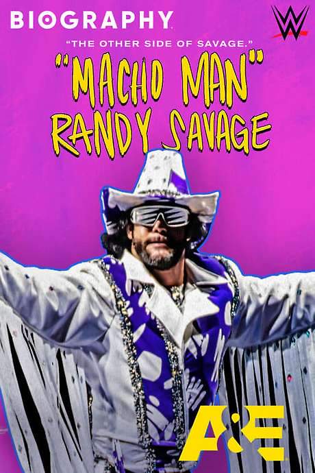 Biography: “Macho Man” Randy Savage (2021) movie poster