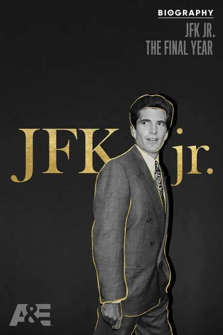 Biography: JFK Jr. The Final Year (2019) movie poster