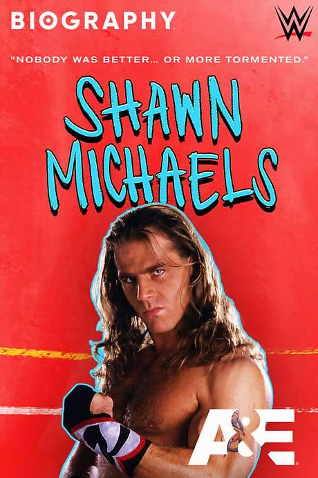 Biography: Shawn Michaels (2021) movie poster