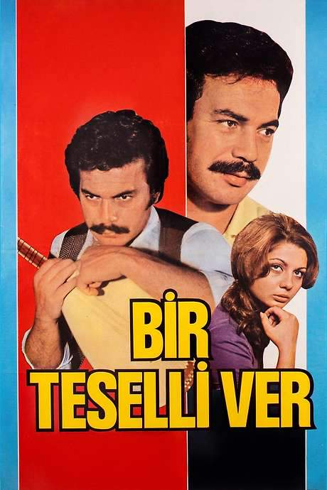 Bir Teselli Ver (1971) movie poster