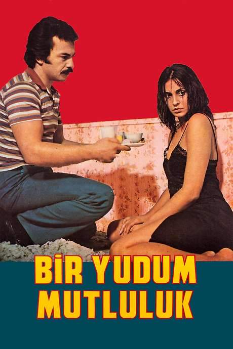Bir Yudum Mutluluk (1982) movie poster