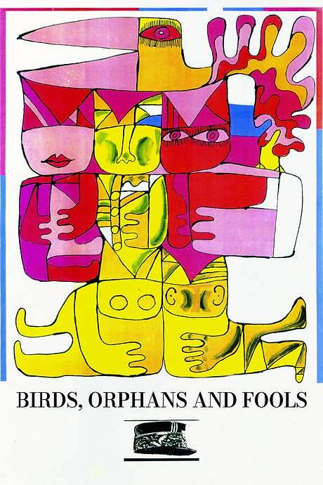 Birds, Orphans and Fools (1969) movie poster