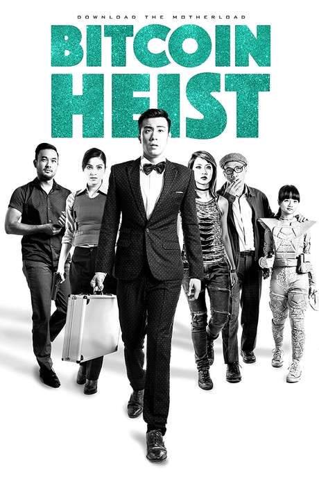 Bitcoin Heist (2016) movie poster