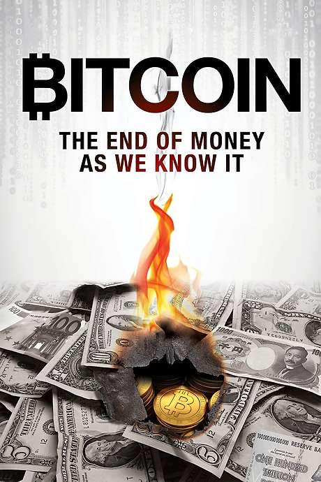 Bitcoin: The End of Money as We Know It (2015) movie poster